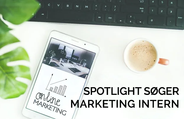 Marketing Intern søges til Spotlight i Solrød